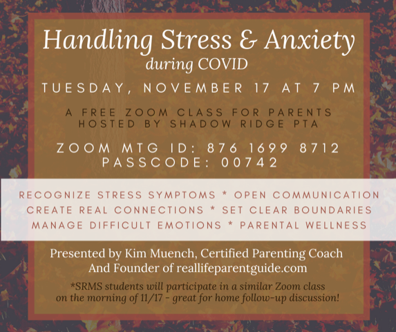Parents, we are hosting a free class Zoom class to discuss dealing with stress and anxiety during this time. Please mark your calendars to join us on Tuesday, November 17th at 7pm!