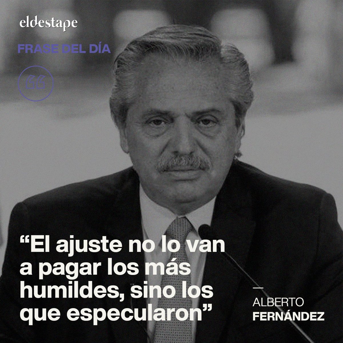 eldestapeweb's tweet photo. #FraseDelDía de @alferdez https://t.co/Lru3GSSROF