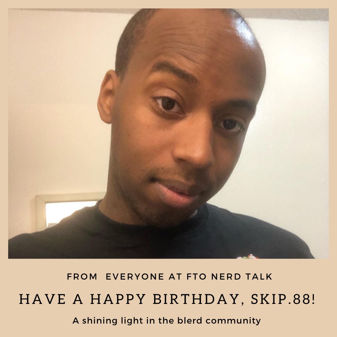ftonerdtalk's tweet photo. Don't forget to visit @blerdover and give the man who never stop a happy birthday. Have a great one Skip. 

#ftonerdtalk #birthday #skip88 #blerd #BLERDS #blerdcon #blerdgirl #blerdlife #BlerdVision #blerdnation #blerdshit #blerdstoner #blerdygirl #blerdanime #blerdsrules https://t.co/32px7d5SAt
