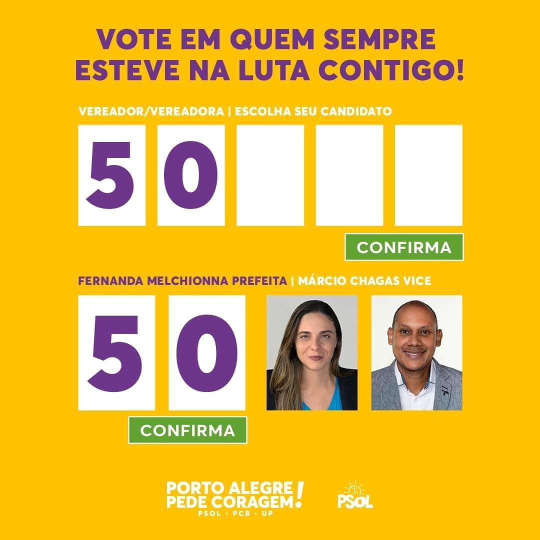Neste domingo:

O 1° voto é nos vereadores e vereadoras do PSOL! ✅
O segundo voto é no 5️⃣0️⃣ (Fernanda Melchionna e Márcio Chagas) ✅

☀️ Vota com convicção e toda tua coragem! Fortaleça uma esquerda coerente que sempre esteve contigo nas lutas! Vote PSOL, vote 50 duas vezes!