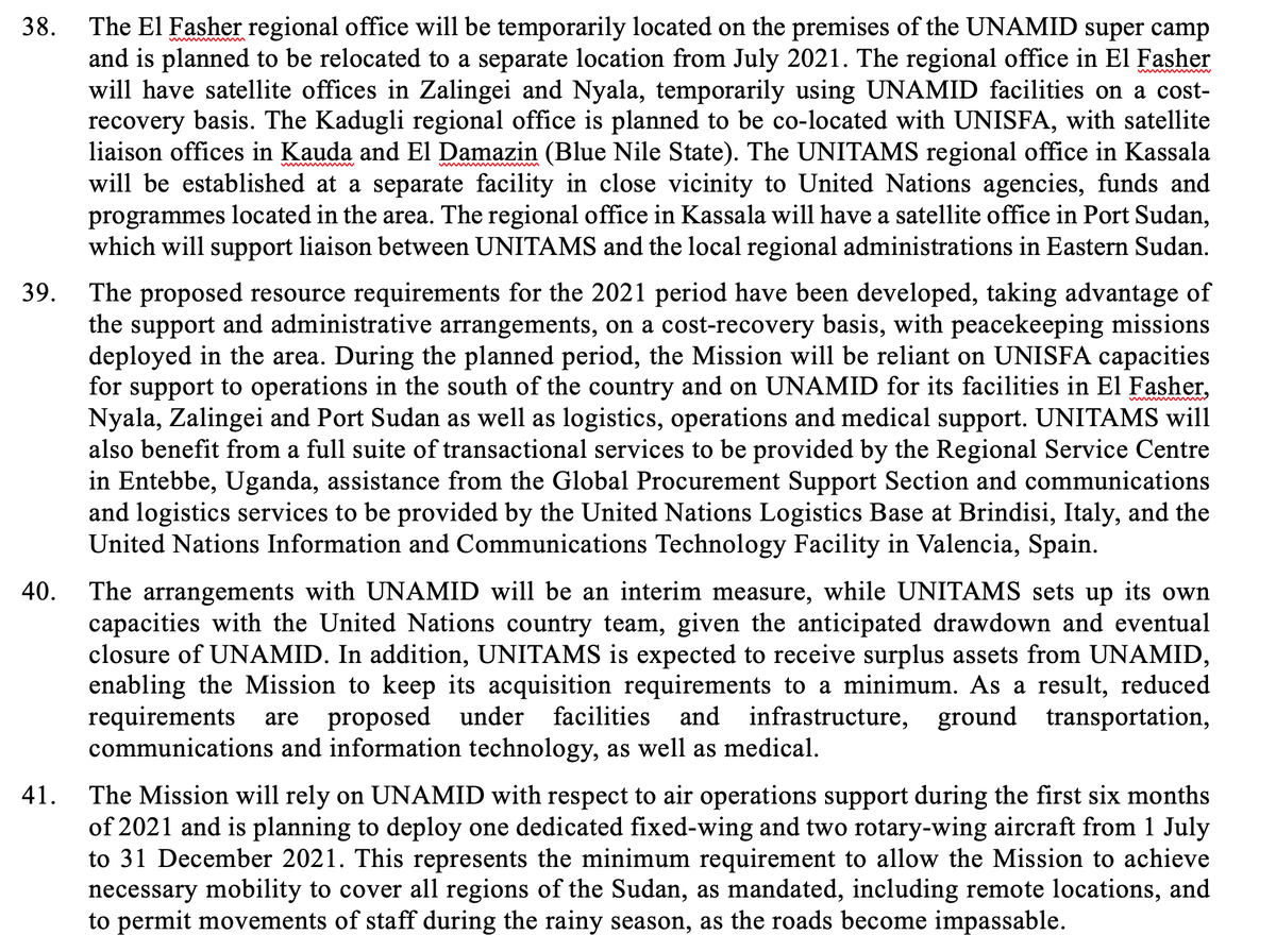 This gives us a birds-eye view  @UNITAMS will look like on the ground.The concept is based on important assumptions about the current situation in Sudan, and about UNITAMS receiving significant operational support from  @unamidnews through July '21 (8/x)
