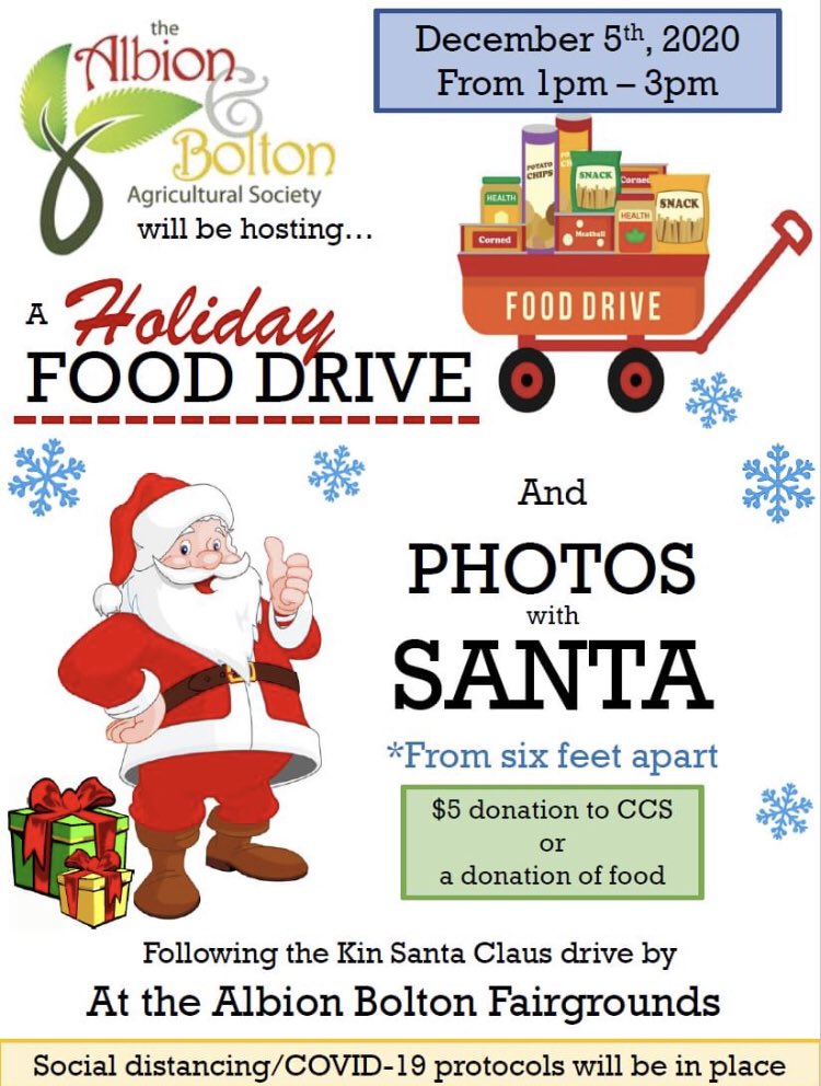 Following the <a href="/BoltonKinClub/">Bolton Kin</a>  Santa Claus Drive By, the Albion Bolton Agricultural Society will be having a food drive to benefit <a href="/CaledonCS/">Caledon Community S.</a> and <a href="/CaledonExchange/">The Exchange</a>. We will also be having photos with Santa from 6 feet apart! Come join us!
