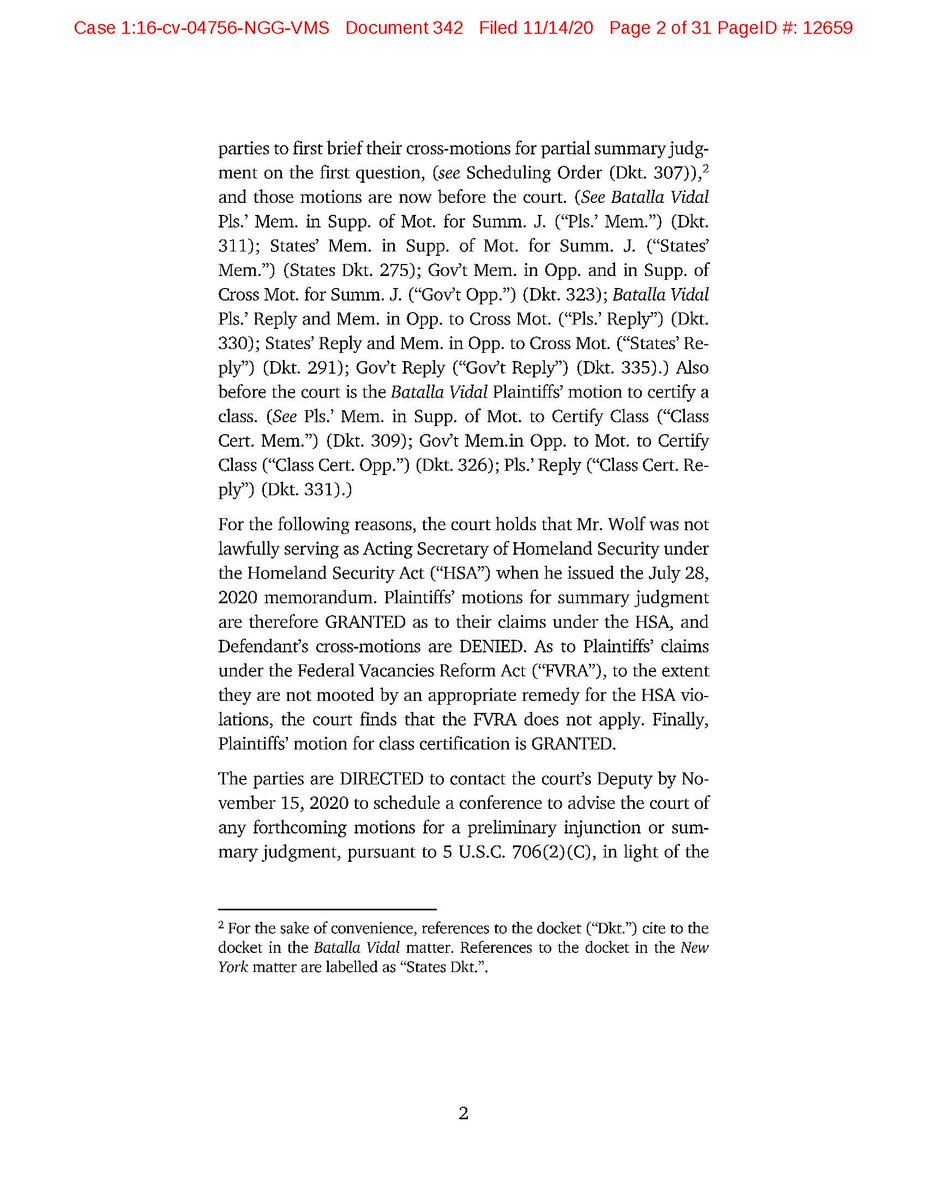 In a 31-page ruling, Judge Garaufis (EDNY) has granted summary judgment against the Trump administration's post- #SCOTUS effort to suspend  #DACA — holding that  @DHS_Wolf was *not* lawfully appointed, and so lacked the authority to issue his July 28 memo: https://www.justsecurity.org/wp-content/uploads/2020/11/Garaufis.DACA_.decision.pdf