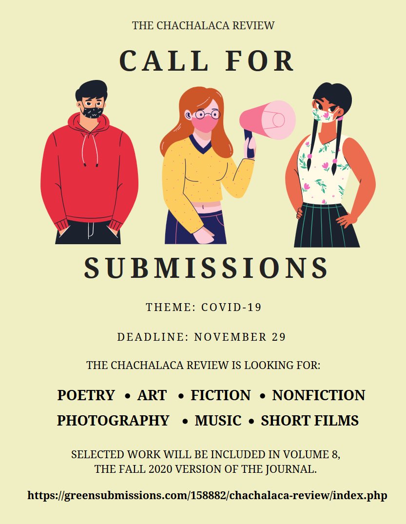 thechachalaca's tweet photo. If you’re interesting we are still taking submissions for this upcoming Fall 2020 issue! Submission link: https://t.co/Txy9aTY3yB 
We look forward to receiving your submissions! 😁 - The Chachalaca Review https://t.co/ntENRcY1Ch