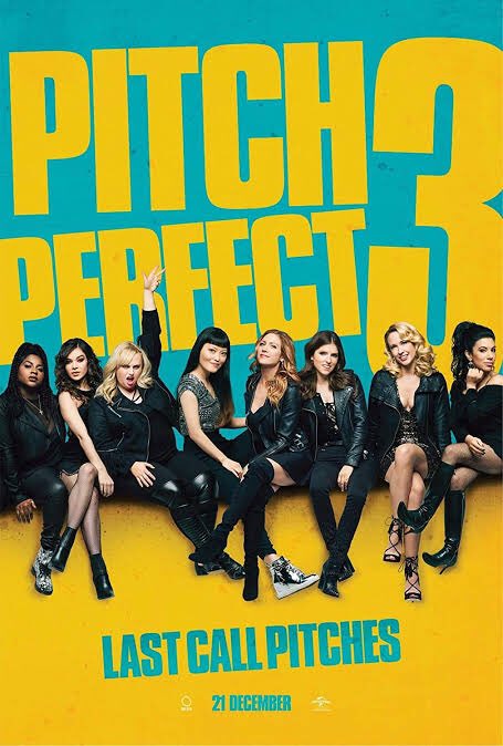 Pitch Perfect 3 (2017)