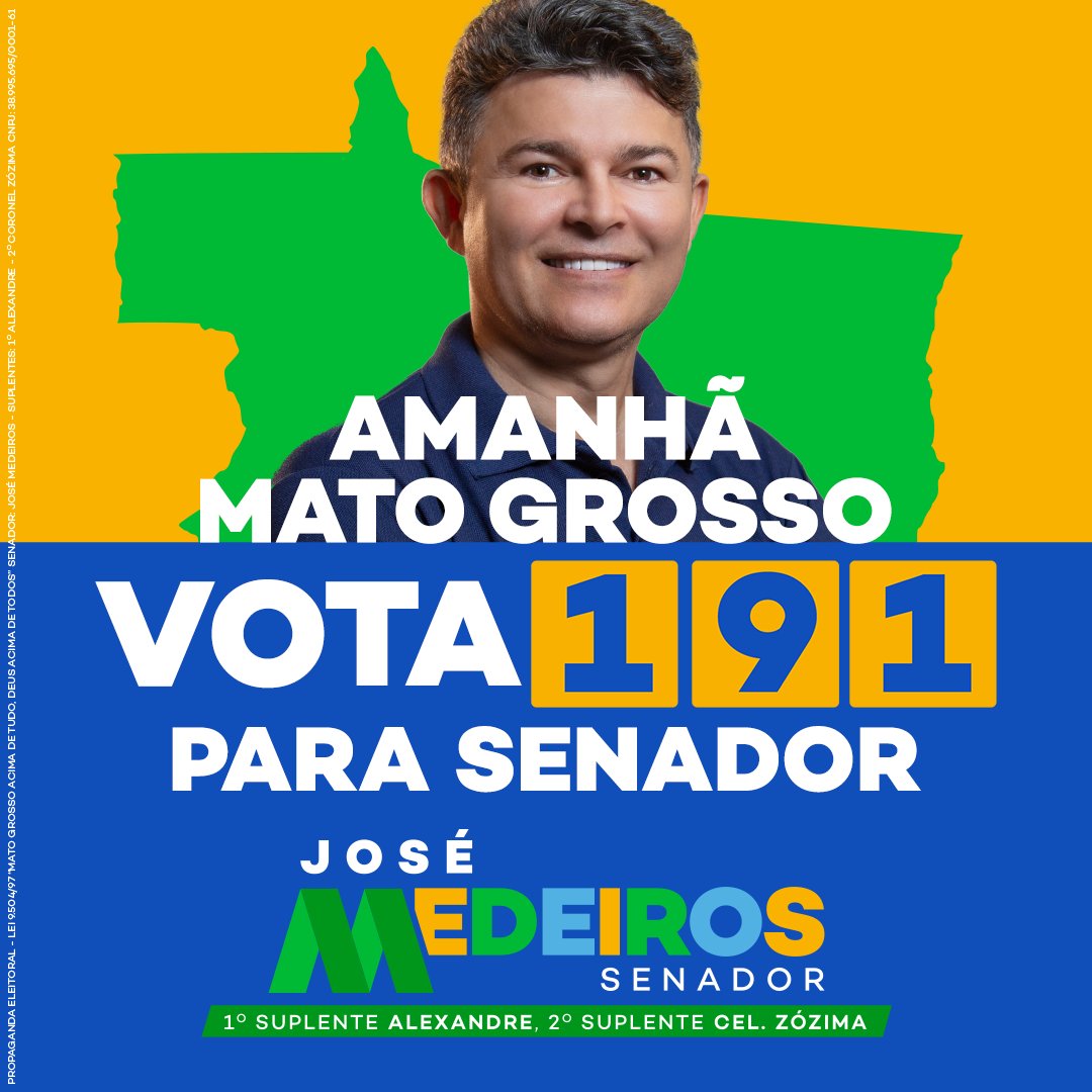 JoseMedeirosMT's tweet photo. Nunca é tarde para lembrar: AMANHÃ, MATO GROSSO VOTA TAMBÉM PARA SENADOR. Preciso do seu voto para voltar ao Senado Federal e ser a voz de todos os mato-grossenses. AMANHÃ, VOTE 191. Tamo junto! 🇧🇷👊🏻
#SenadorDeDireitaMT #Vote191 #TamoJuntoComBolsonaro #TamoJuntoComZéMedeiros https://t.co/X0QBupXyHK