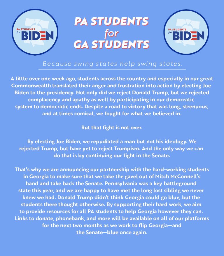 PASFB2020's tweet photo. Swing states help swing states.
That’s why we are working to support @gastudentsbiden and all other student organizations working to take back the Senate and flip Georgia blue
#SwingBlue #StudentVoter https://t.co/AgjFFfxqv4