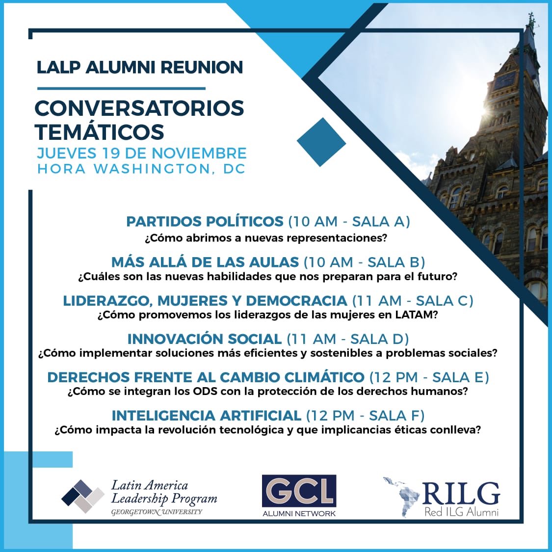 ILGAlumni's tweet photo. Les acercamos los conversatorios temáticos que se llevarán adelante en el marco del #LALPAlumniReunion el jueves 19 de Noviembre📣. A las 11:00 AM de Washington #AnaBotero de ⁦@AgendaCAF⁩ brindará un taller sobre Innovación social.  Estarán también ⁦@FranBuchara⁩ y + https://t.co/jZYX4Vg1Jg
