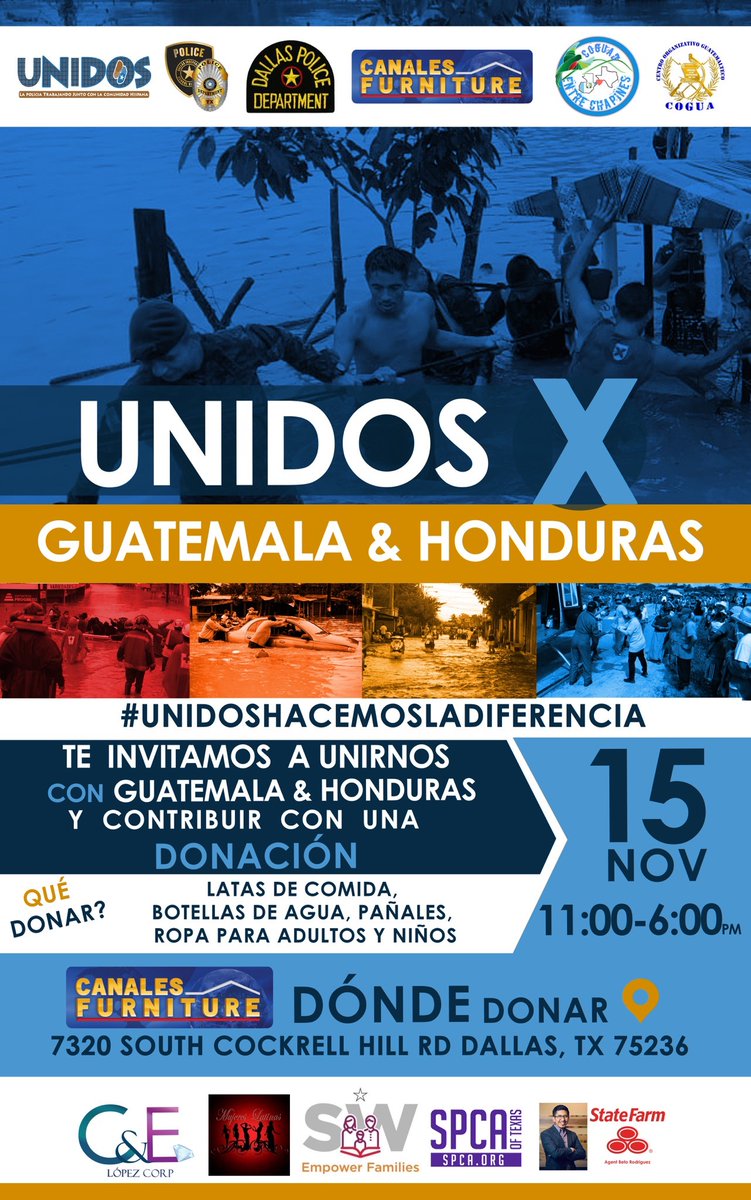 DallasPD's tweet photo. Join @DPDUnidos tomorrow, November 15th between 11a-6p at Canales Furniture located at 7320 S. Cockrell Hill Rd as they collect donations for #hurricane relief for Guatemala and Honduras. #TogetherWeCanMakeADifference @DPDCA @ChiefHallDPD https://t.co/Kv8zNo3hsx