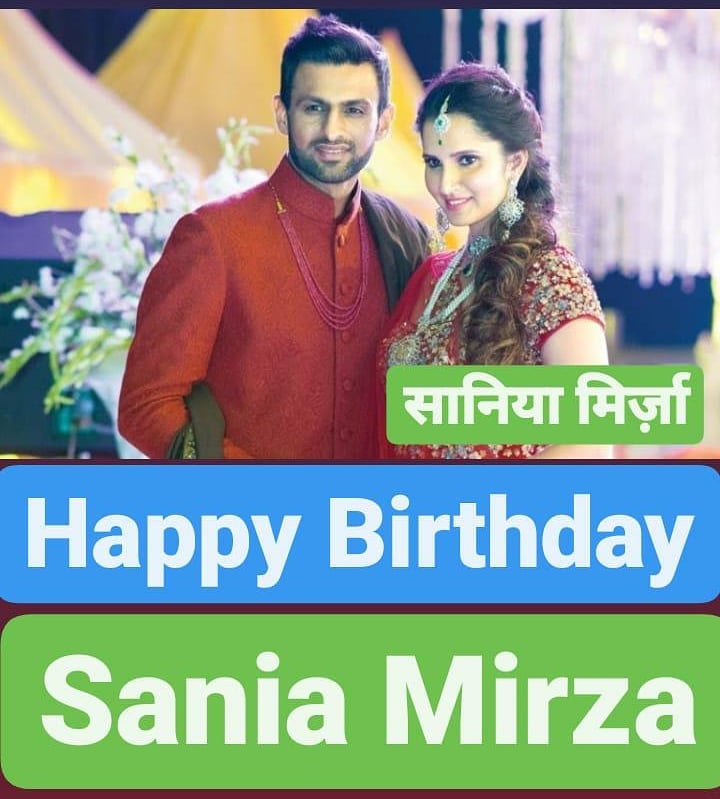 Happy Birthday 
Sania Mirza                  
