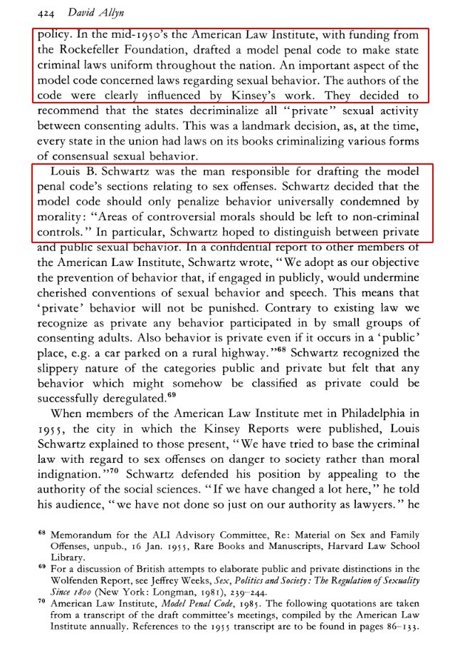 Another paper notes huge Kinsey influence in the American Law Institute. The institute, which made the model penal code (which discusses sexual offences as well) were influenced by Kinsey. https://www.jstor.org/stable/27556177&nbsp;