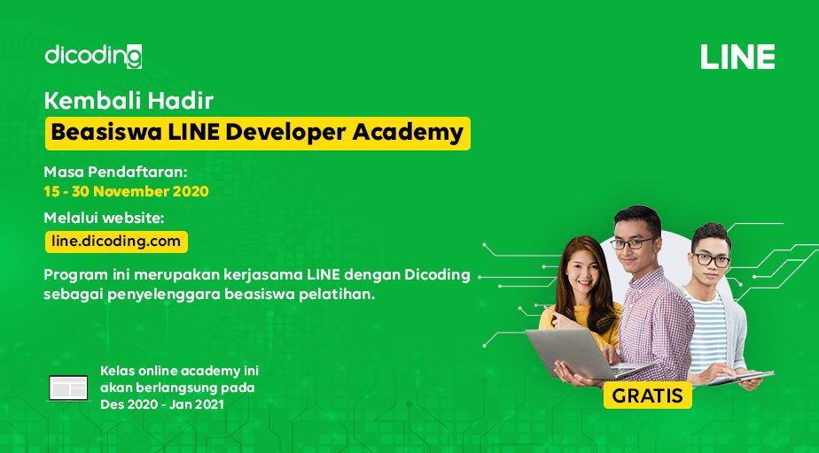 Kembali Dibuka: Beasiswa LINE Developer Academy 2020 dari <a href="/indo_line/">LINE Indonesia</a>

Terbuka untuk seluruh WNI tanpa syarat

Simak detail &amp; daftarkan dirimu di laman line.dicoding.com !