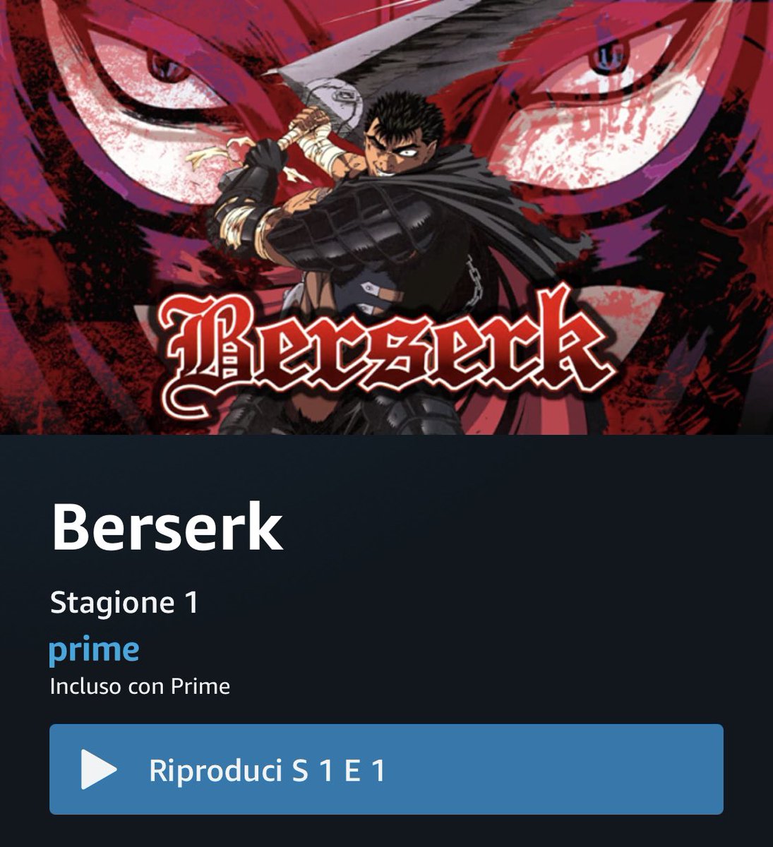Su @PrimeVideoIT è arrivata quella cosa bellissima che è la serie anime di #Berserk del 1997!