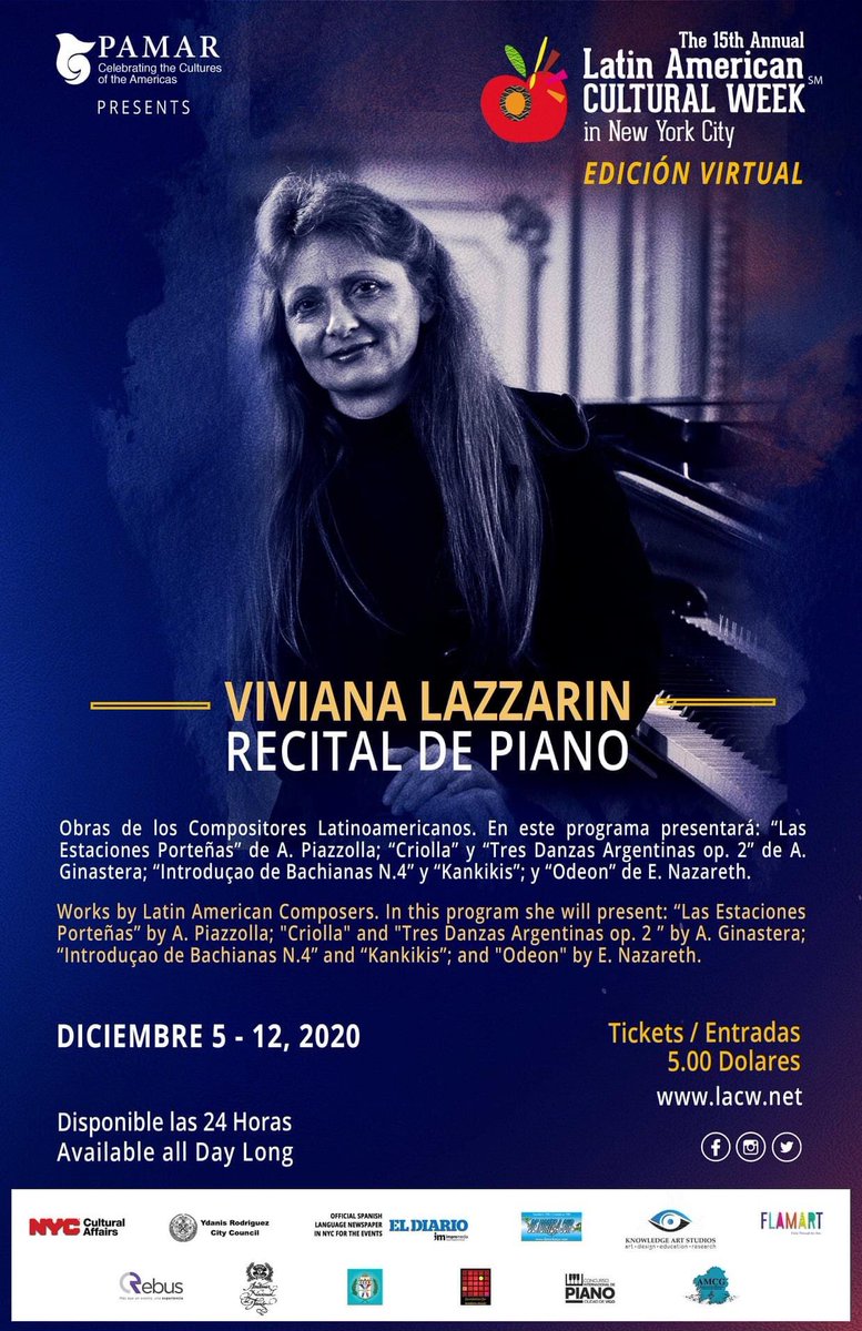 Mi Piano en Latin American Cultural Week NY 5 al 12/12. Ginastera-Piazzolla-Villa Lobos-Nazareth