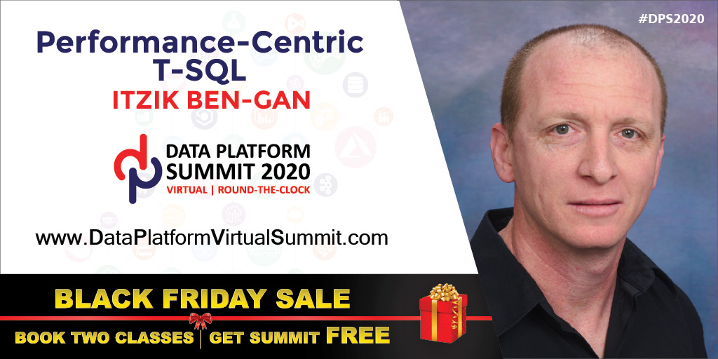 thedatageeks's tweet photo. Spend 8 Hours with @ItzikBenGan
Gain deep technical skills on #TSQL and #SQLServerPerformance
Leverage the BLACK FRIDAY OFFER and book your seat ASAP
https://t.co/ou5D15w2Vl
#DPS10 #DPS2020 https://t.co/qstVNGVVQr