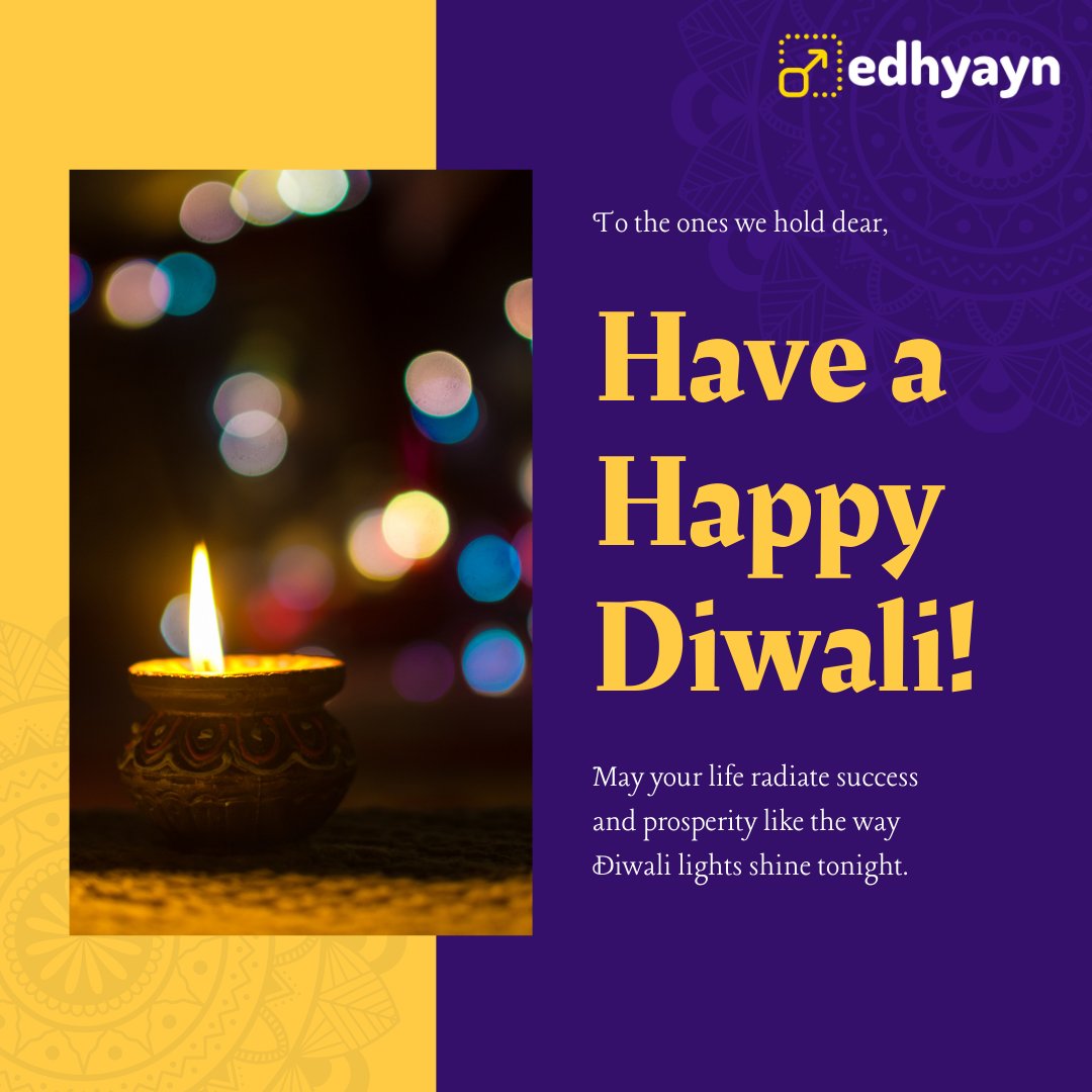 edhyayn's tweet photo. May your life radiate success and prosperity like the way Diwali lights shine tonight. edhyayn wishes you all a very #HappyDiwali https://t.co/WRvhZcTFEw