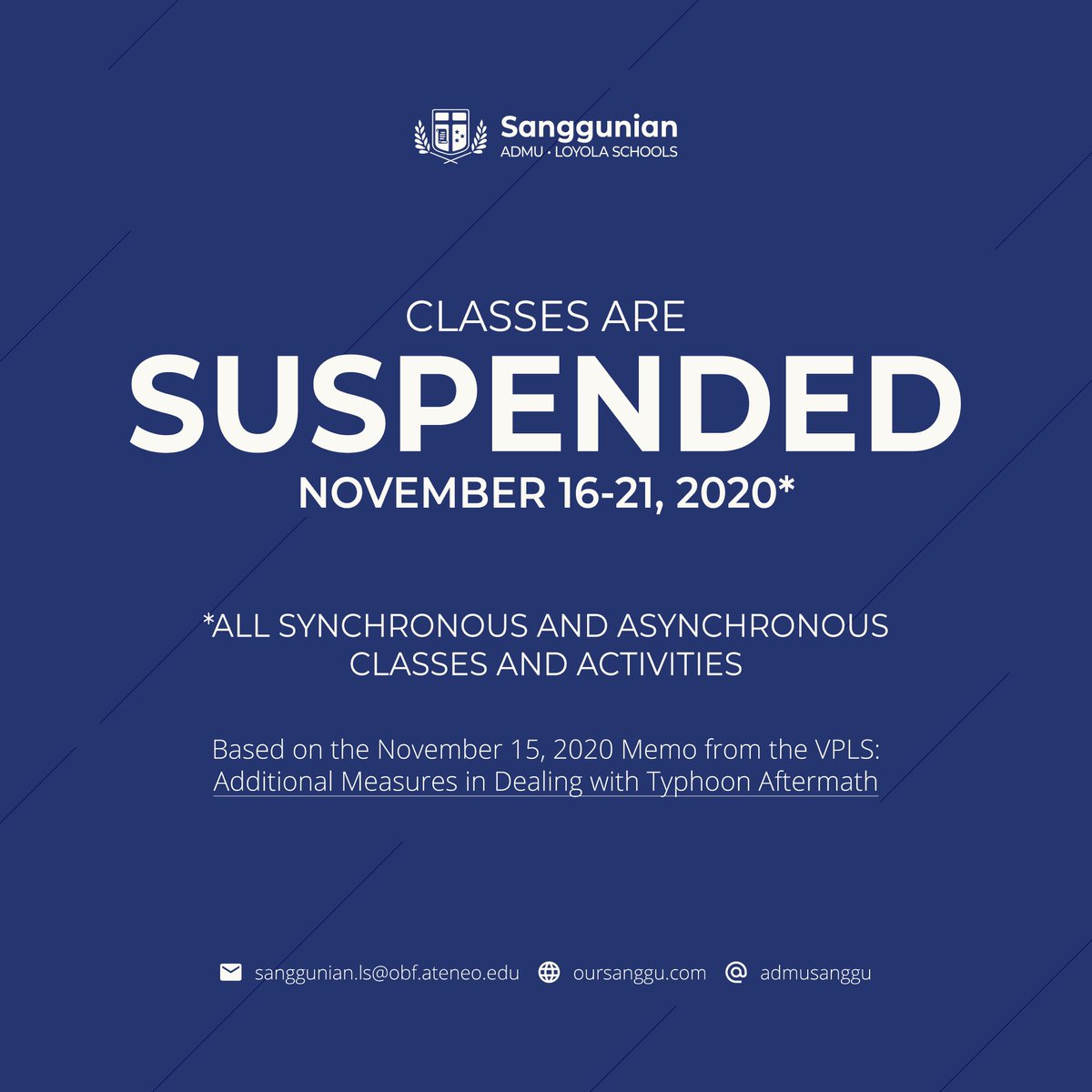 admusanggu's tweet photo. Classes (both synchronous and asynchronous) are suspended from November 16-21, 2020, pursuant to the November 15, 2020 Memo from the VPLS: 'Additional Measures in Dealing with Typhoon Aftermath.' https://t.co/0Wrer2AaCY