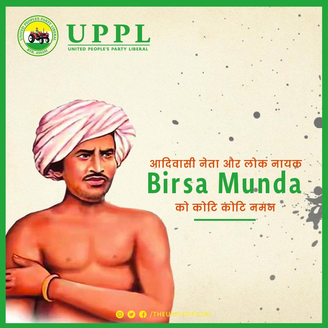 TheUPPLOfficial's tweet photo. Our salutations to the great tribal freedom fighter &amp; protector of nature #BirsaMunda on his birth anniversary. 

Known as Dharti Aba, he will always be remembered as the one who inspired the tribals to fight for their rights of water, forest, land &amp; self respect. https://t.co/EmxZvOiNbC