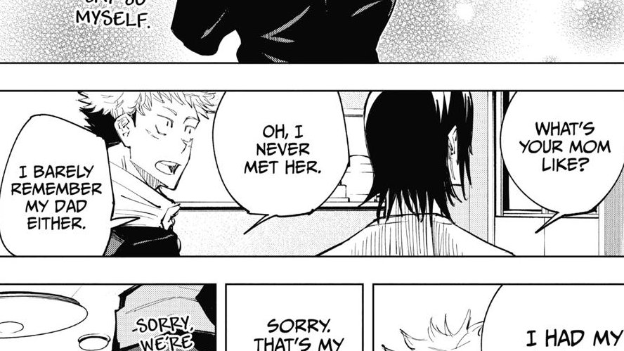 BUT, Yuji says he hasn't met his mom and barely remembers his dad