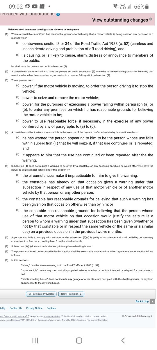 And, since you ask, the police do have that power under S.59 of the Police Reform Act 2002, if 1. They've got reasonable grounds for believing he's committing the offence of inconsiderate driving,2. He's causing annoyance to members of the public, &3. They've warned him.