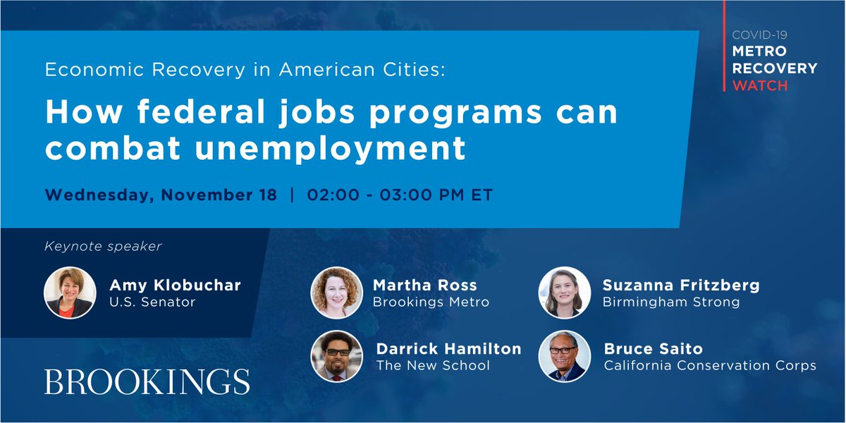 BrookingsMetro's tweet photo. Can a federal jobs program address the widespread unemployment caused by COVID-19? Tune in on Nov. 18 to hear @MarthaHRoss, Suzanna Fritzberg from @bham_strong, @DarrickHamilton and Bruce Saito from @CAConservCorps discuss. Register: https://t.co/05vy9w5vDf #MetroRecovery https://t.co/AyrxPZUkSA