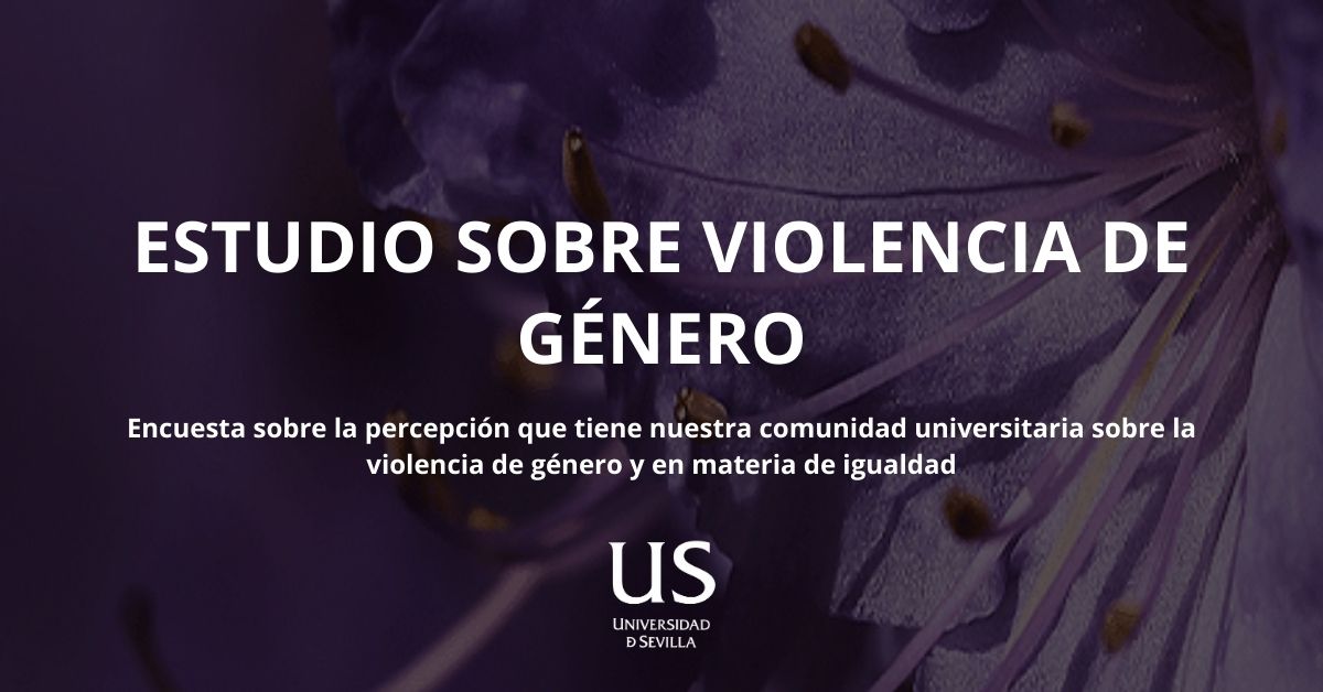unisevilla's tweet photo. 📝 Ya puedes participar en el estudio sobre #ViolenciadeGénero de la Unidad para la #Igualdad de la US ➡ https://t.co/PXLkRmbCxU https://t.co/Vy8qAycjce