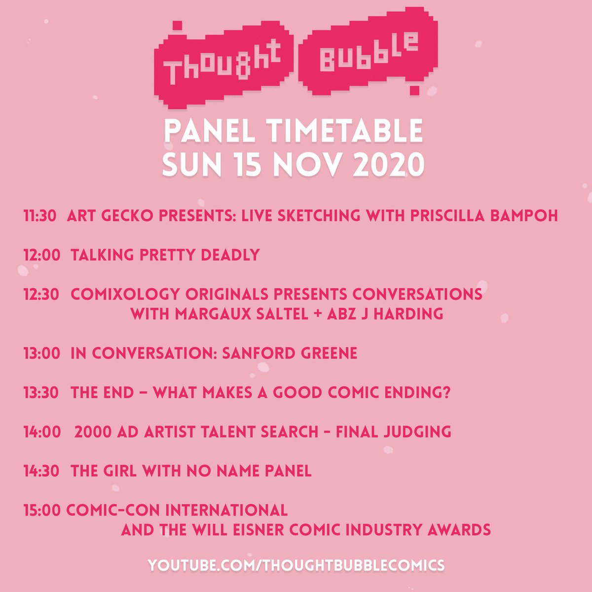 ThoughtBubbleUK's tweet photo. SUNDAY PANEL TIMETABLE 

Here is today's full timetable. First of the day is coming for you in the next 30 minutes! Enjoy! #TBF20

Subscribe so you don't miss anything: https://t.co/0lNltnV3ie https://t.co/rTgnfRGG03