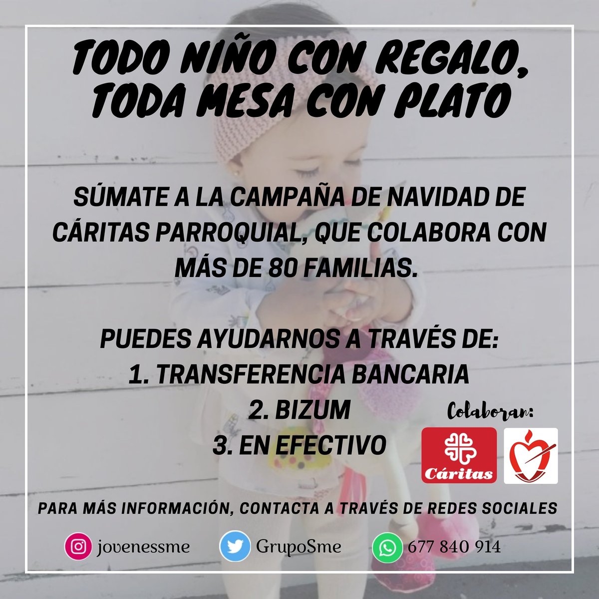 GrupoSme's tweet photo. ¿Nos ayudas a difundir? 🙏🏼⚠️

Nos hemos vuelto a unir con Cáritas para poder comprar regalos para más de 60 niños y comida para las 80 familias con las que trabaja Cáritas en nuestra parroquia. 

Si necesitas más información, no dudes en escribirnos ✉️

¡MUCHAS GRACIAS! 😁 https://t.co/lkkUfLkJj0