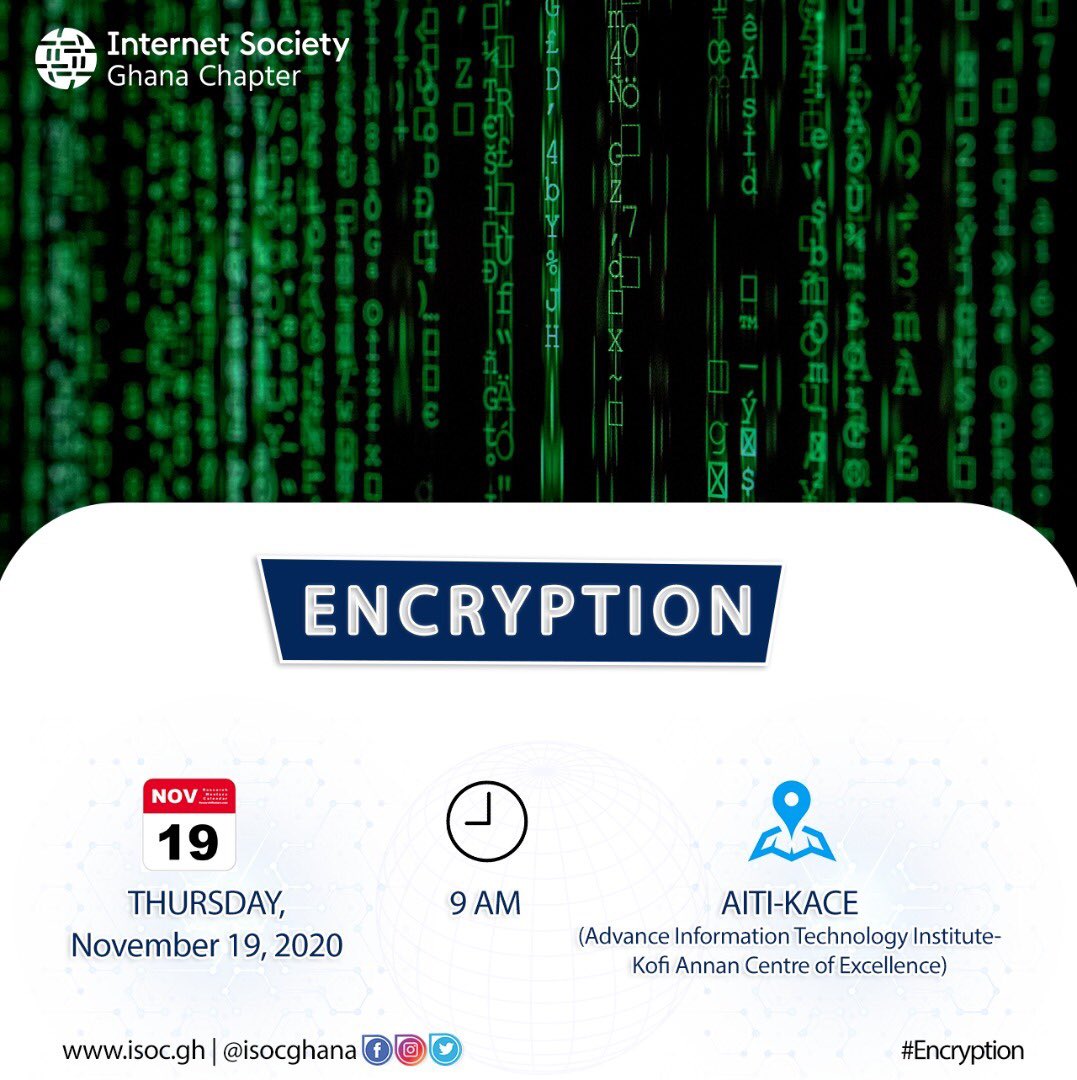 isocghana's tweet photo. INTERNET SOCIETY GHANA CHAPTER – FREE WORKSHOP ON ENCRYPTION 2020

https://t.co/4epiEOTrAr

All interested individuals should kindly register to enable your participation in this important workshop!!! https://t.co/ygajIObl0k