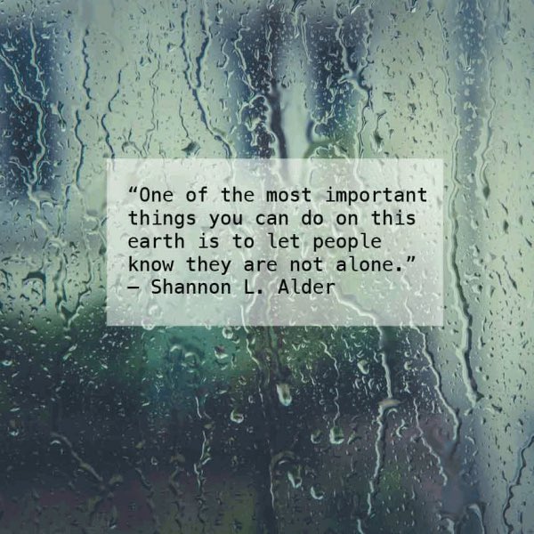 NowakRo's tweet photo. “One of the most important things you can do on this earth is to let people know they are not alone.” -Shannon L. Alder

Be there to support. Be there to listen. Be the light for someone else.

#BuildHOPEedu #bekindEDU #CodeBreaker #tlap #LeadLAP #sunchat #teachpos #AltEdChat https://t.co/qScm1j66e0