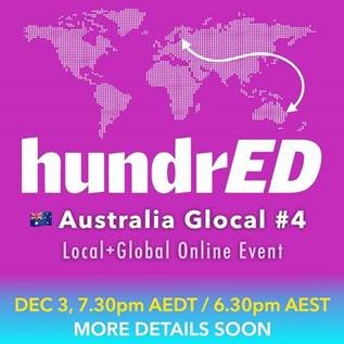 Next Australian <a href="/HundrEDorg/">HundrED.org</a> GLocal December 3rd 6.30pm AEST - Stay Tuned for further Details!!