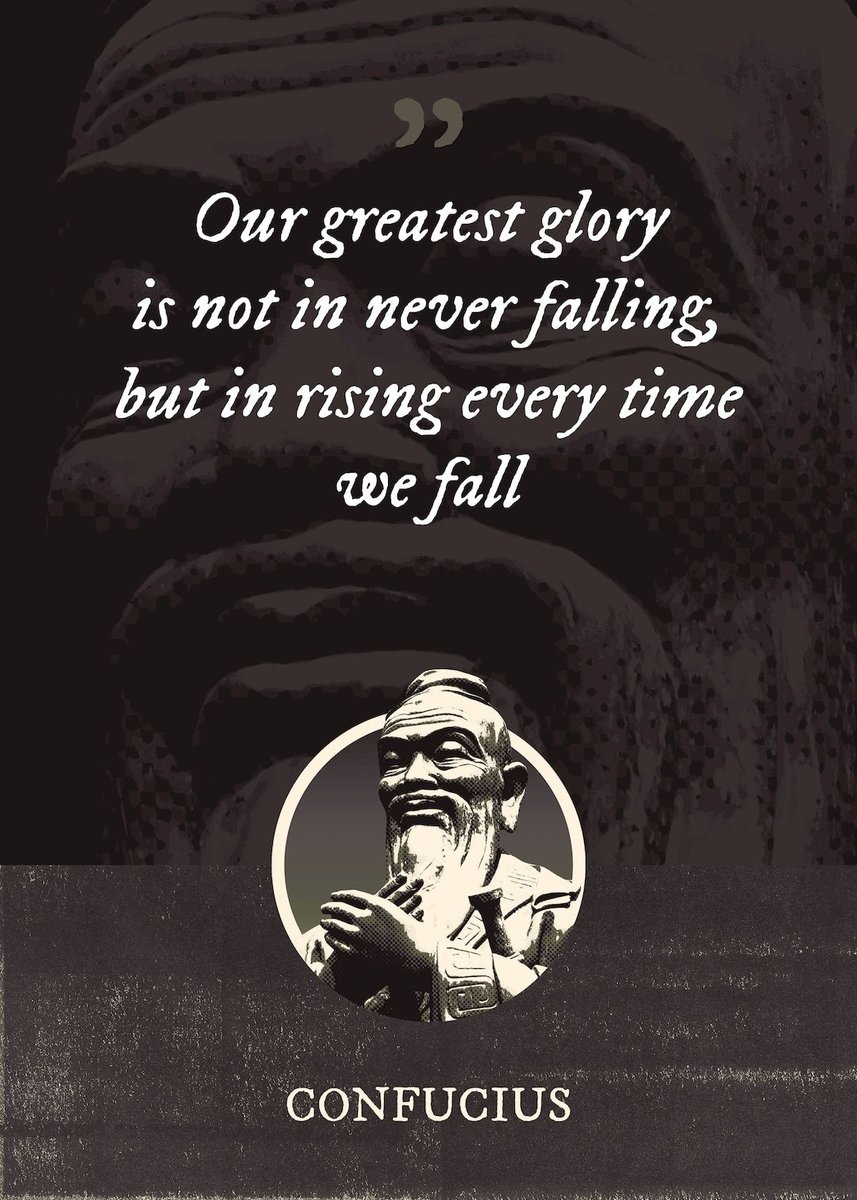 superordinat's tweet photo. Our greatest glory is not in never falling, but in rising every time we fall.
~ Confucius

#confucius #philosopher #philosophy #quote #famousquotes #poster #posterquote #motivational #motivationalquotes #wallart #interiordesign #homedecor 

@displate⁠
https://t.co/b6wSLrMesj https://t.co/68DbrUzcBz