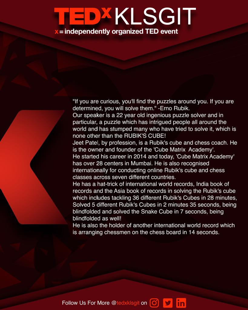 tedxklsgit's tweet photo. Fasten you seat belts &amp; come along on this journey,which will influence you through an empowering line up of talks.
Introducing to you, the 2nd speaker of this year's elite panel of TEDxKLSGIT,Jeet Patel,Chess&amp;Rubik's cube coach,Founder of Cube Matrix
#tedx
#tedxtalks
#tedxklsgit https://t.co/u3szcbMxc7