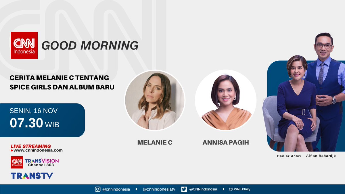Saksikan dialog Anchor, <a href="/AnnPagih/">Annisa Pagih</a>  bersama <a href="/MelanieCmusic/">Melanie C / Mel C</a> dalam #CNNIDGoodMorning, besok (16/11) mulai pukul 07.30 WIB hanya di <a href="/TRANSTV_CORP/">TRANS TV</a> dan <a href="/TransvisionID/">Transvision Official</a> atau streaming cnnindonesia.com/tv!
