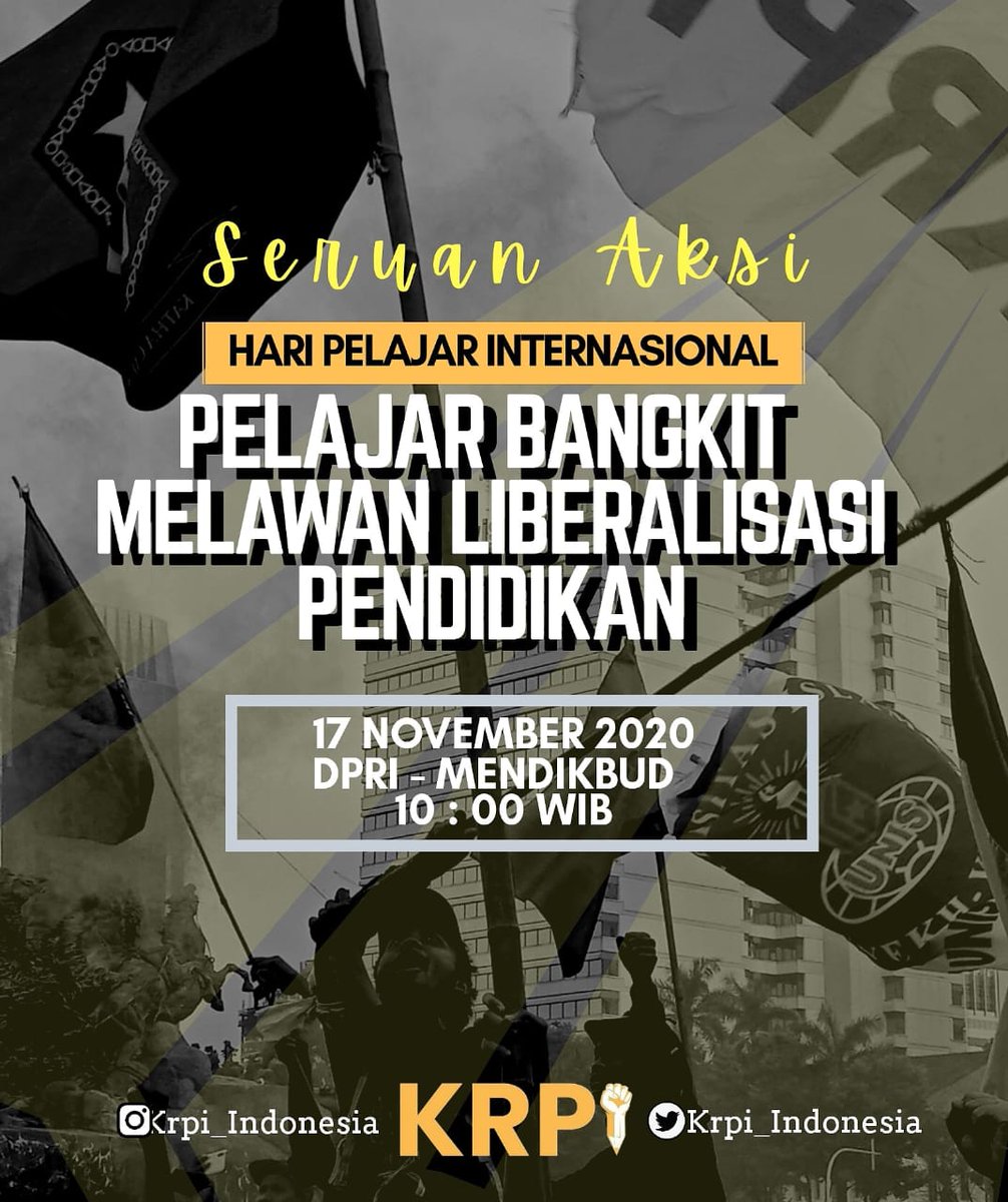 krpi_indonesia's tweet photo. Dengan ini, kami akan terus menggunakan penyebutan mahasiswa dengan sebutan pelajar.

ISD akan diperingati dengan melakukan kontra narasi terhadap kampus merdeka dan proses liberalisasi pendidikan.

Sampai jumpa diem, jan sampe ngga ke kantor, ya! @nadiemmakarim https://t.co/sY424wlLqs