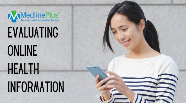 medlineplus's tweet photo. What should you look for when evaluating the quality of online health information? 

First, consider the source. You want current, unbiased information based on research. 

Learn more: https://t.co/ulE3P57DU1 https://t.co/fnByU1JBSC