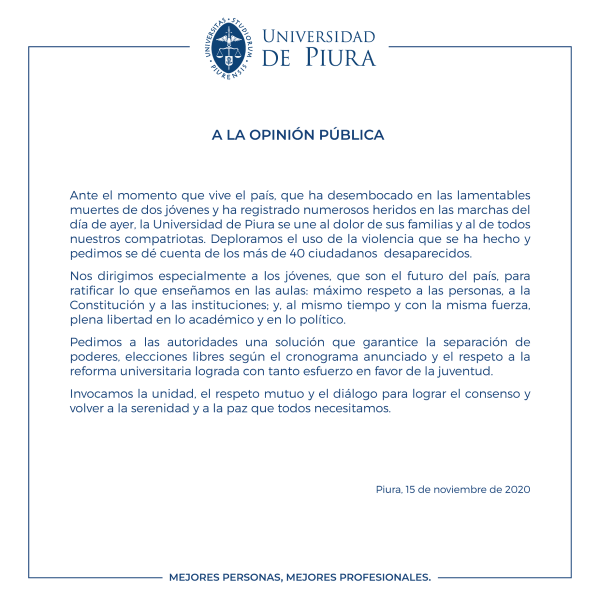 UDEP's tweet photo. Pronunciamiento de la Universidad de Piura ante la situación actual. https://t.co/5SRwgsdxuG