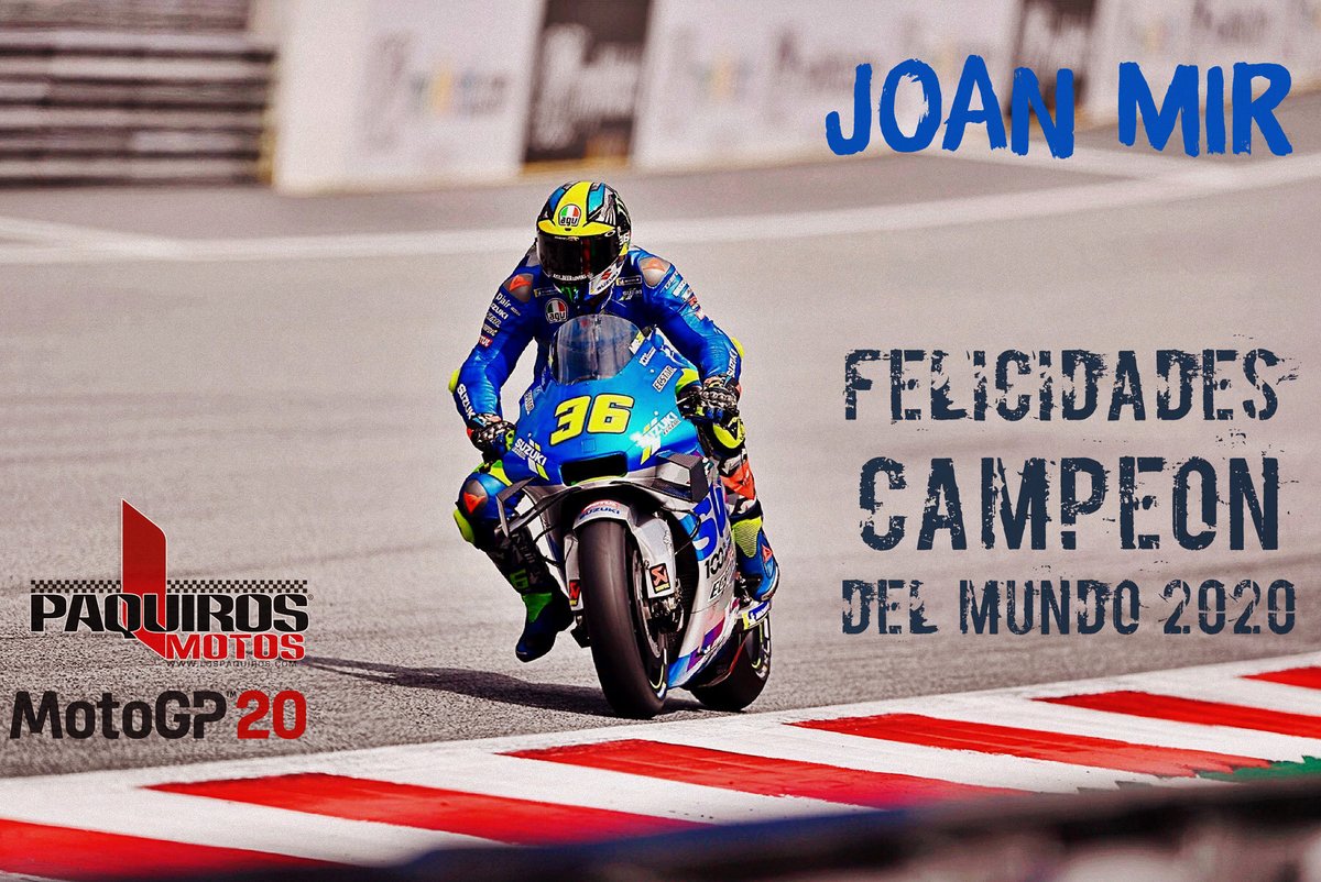 Felicidades <a href="/JoanMirOfficial/">JoanMir36</a>

🏆 CAMPEON del MUNDO de #MotoGP 2020