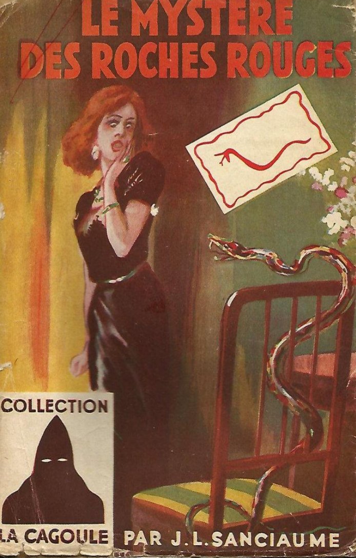 Joseph-Louis Sanciaume wrote the bulk of La Cagoule's output: a mix of his pre-war work and his later stories. He would go on to win the Grand Prix du Roman d'Action in 1947.
