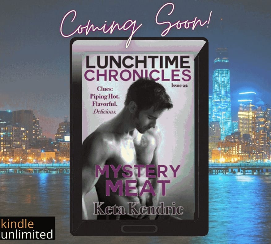 AuthorKetaK's tweet photo. 🔥Mystery Meat: Lunchtime Chronicles Season 3!!🔥
#LunchtimeChronicles
#EroticNovellas
#MessyMandy
#IRRomanceBooks
#BDSM
#KinkLovers https://t.co/V5TxGZRM4R