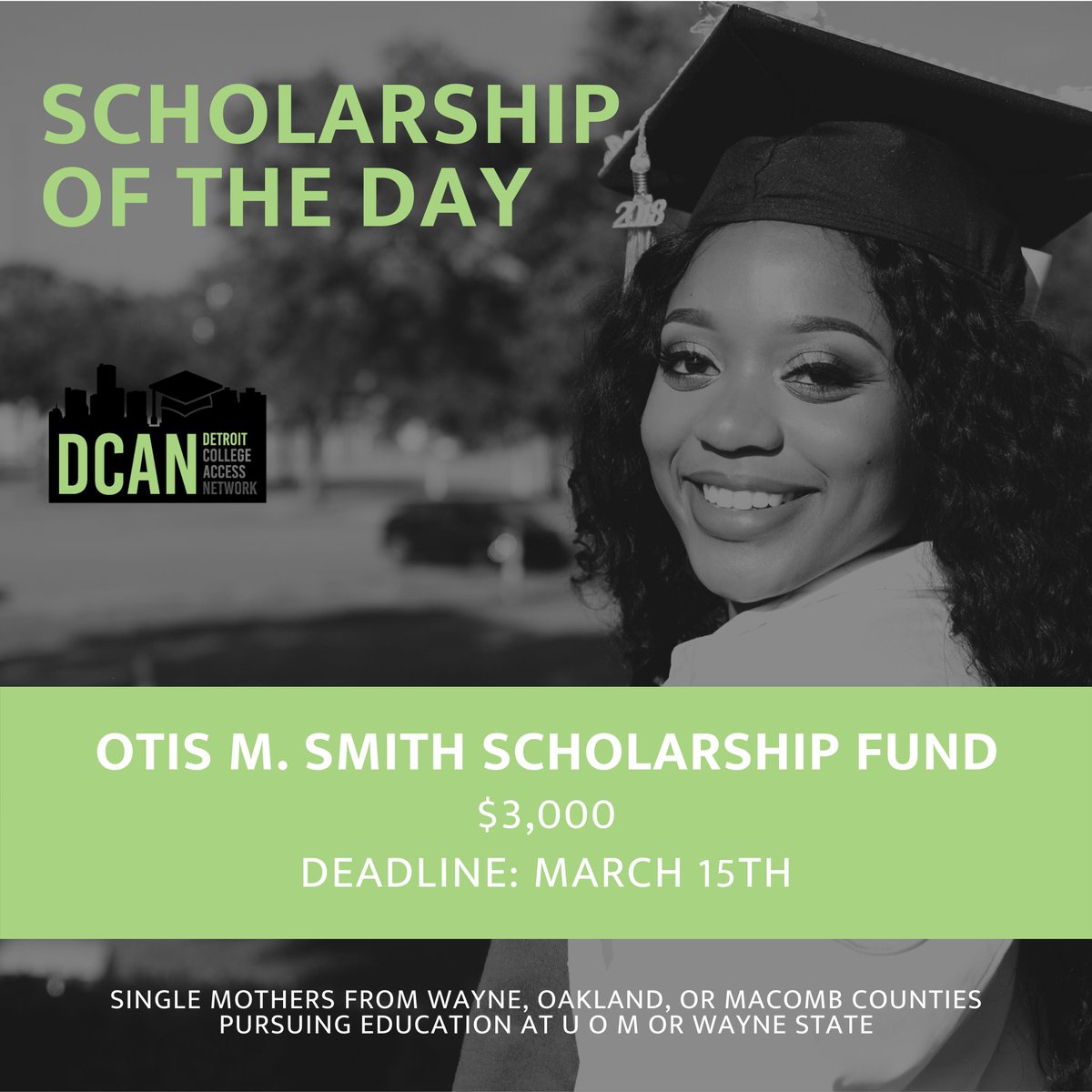 Detroit_CAN's tweet photo. Scholarship of the Day Alert:
Otis M. Smith Scholarship Fund! For single mothers attending Wayne State University or any University of Michigan campus
Read more information and apply here: https://t.co/LqtNvYdv3s
#ScholarshipOfTheDay #CollegeBoundDetroit #Scholarship https://t.co/24vg8Ke2W2