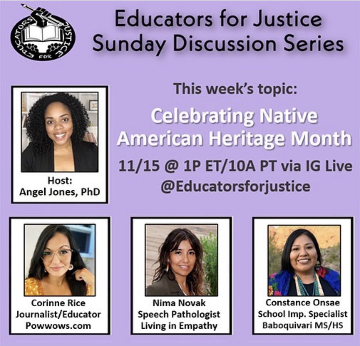 EdsForJustice's tweet photo. Join us today as @AngelJonesPhD sits down with Corinne Rice @misscorinne86 , Nima Novak, &amp; Constance Onsae to talk about #NativeAmericanHeritageMonth &amp; ways to creative an inclusive environment for Native and Indigenous students

#educators4justice #teachertwitter https://t.co/0ULR6q5xxE