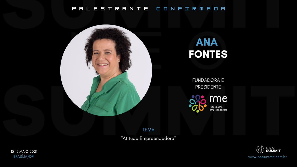 NeoSummit's tweet photo. Eleita uma das 20 mulheres mais poderosas do Brasil pela Forbes e uma das Top Voices do LinkedIn 2020, Ana Fontes é Empreendedora Social, Fundadora da Rede Mulher Empreendedora & Presidente do Instituto RME. @AnaFontesBR, seja bem-vinda ao novo! 🚀🔥 #NeoSummit #EventoBSB #RME https://t.co/wVvj9y8tZA