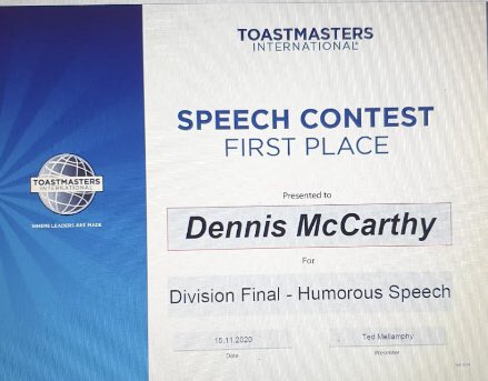 Huge congratulations to Club Member Denis McCarthy who came 1st at the Division A final of the Humorous Speech contest today.