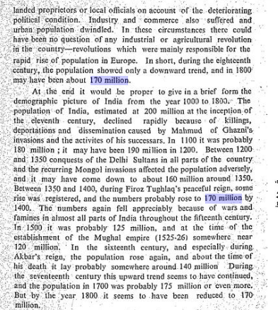 Just to start the conversation, here's one facts most people don't know. About 80 million people died in the time between 1000 AD and 1500 AD and population of India actually reduced to 120 million from 200 million in 1000 AD.