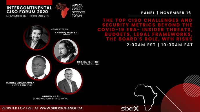I will be speaking at the Intercontinental CISO Forum hosted in partnership with Africa Cyber Defense Forum! Register at siberxchange.ca and join me and leaders from across the globe #WeAreCyber #siberxorg #CyberSecurity #infosec #AfricaCISO #AfricaCyberDefenseForum2021
