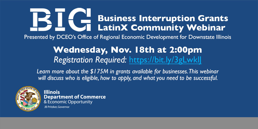 puffer_flnance's tweet photo. 🔉LatinX Businesses  🔉 
Don't miss the opportunity to join the Illinois Department of Commerce &amp; Economic Opportunity (DCEO) for "Navigating The Business Interruption Grant (BIG) Program" on Wednesday, November 18. 

Register ➡️ https://t.co/C5aup37dDY

#Grants #RestoreIllinois https://t.co/TqScvBw28a
