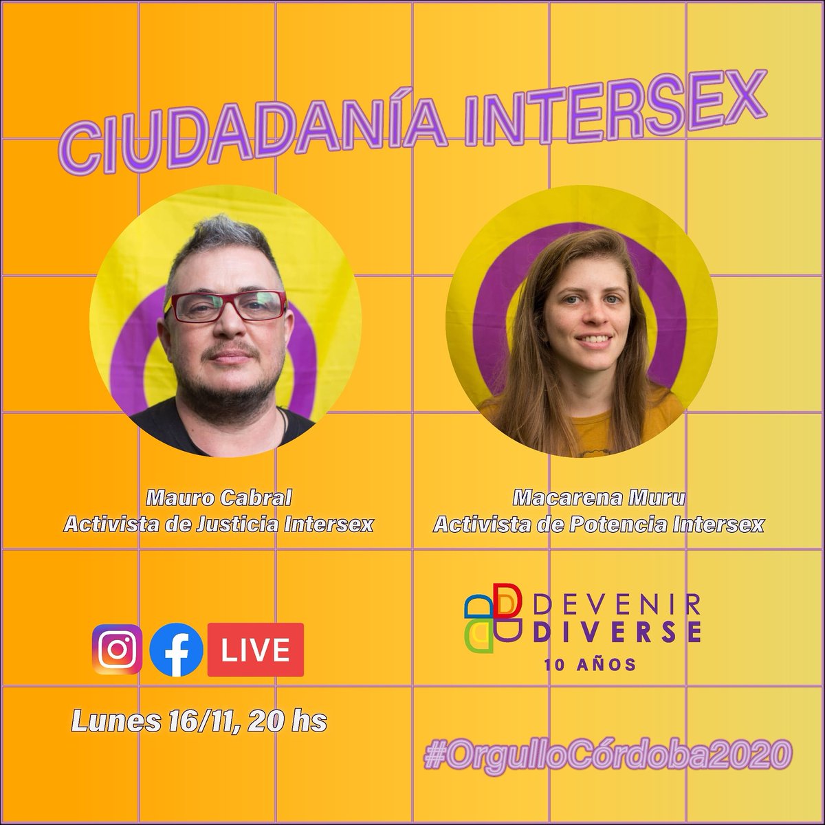 🏳️‍🌈 Este lunes a las 20 hs. Sale conversatorio sobre #CiudadaníaIntersex con @MauroCabralG de Justicia Intersex y Macarena Muru de Potencia Intersex. ¡No se lo pierdan! 💜💛
#DiversidadCorporal 
#OrgulloCórdoba2020 #MiVentanaMiOrgullo #DistanciadesPeroUnides