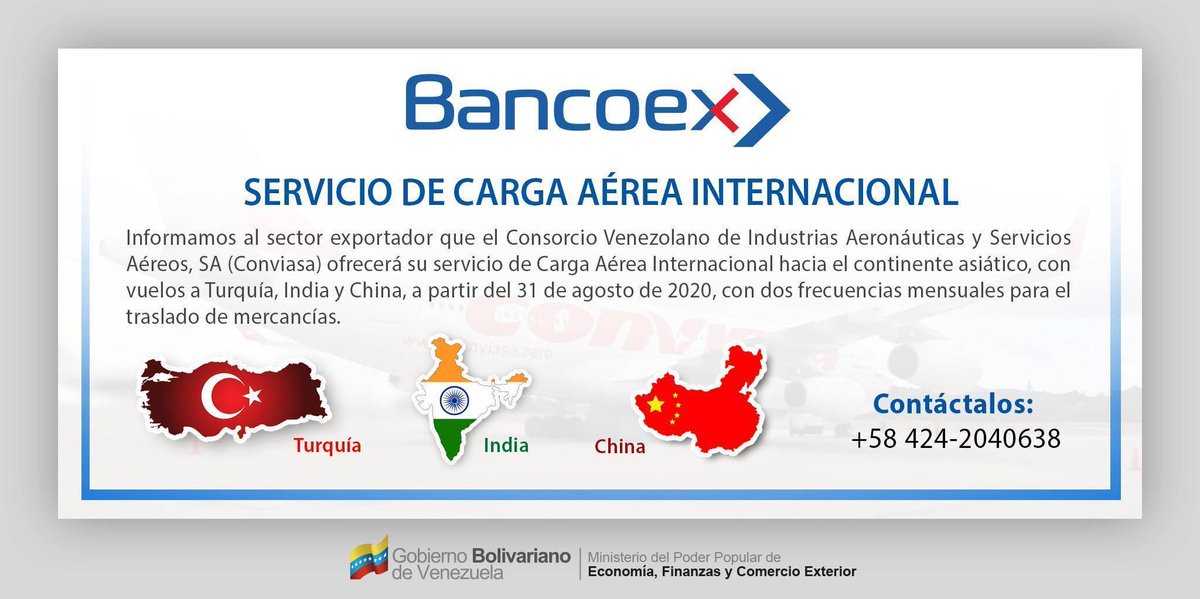 BancoexVE's tweet photo. #BancoexInforma al sector exportador de nuestro país que, desde el 31 de julio, @LAConviasa ofrece su servicio de carga aérea internacional hacia China, India y Turquía.
Más información
⬇️⬇️⬇️ https://t.co/XzjPmG8P1E