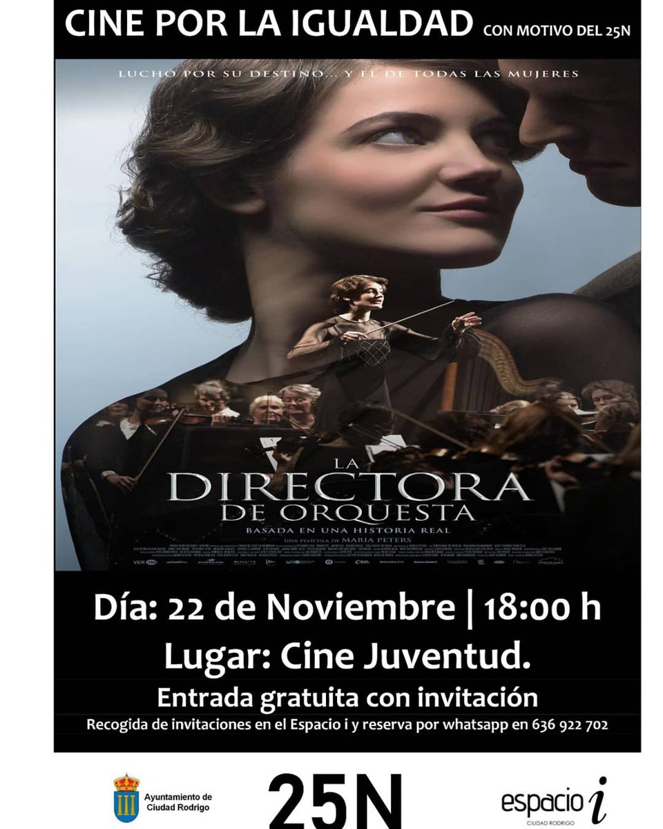 El próximo domingo 22 de noviembre desde el Espacio i organizamos una actividad especial con motivo del 25N en el Cine Juventud. Veremos la película "La directora de orquesta", basada en una historia real, sobre la primera mujer directora de orquesta de la Filarmónica de Berlín.